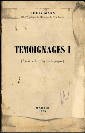 Témoignages I (Essai ethnopsyc...